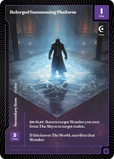 Reforged Summoning Platform