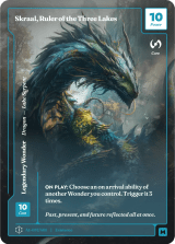 Skraal, Ruler of the Three Lakes