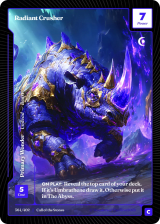 Radiant Crusher