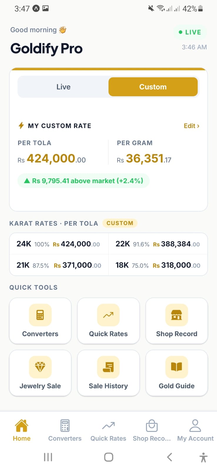Goldify app home screen with a custom gold rate entered instead of the live rate