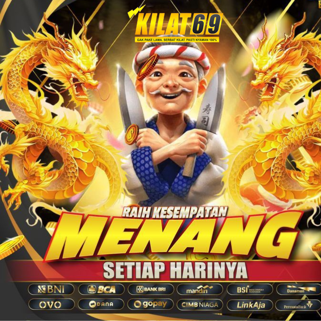 Kilat69 : Situs Tempat Main Mencari Cuan Paling Gampang Di Indonesia