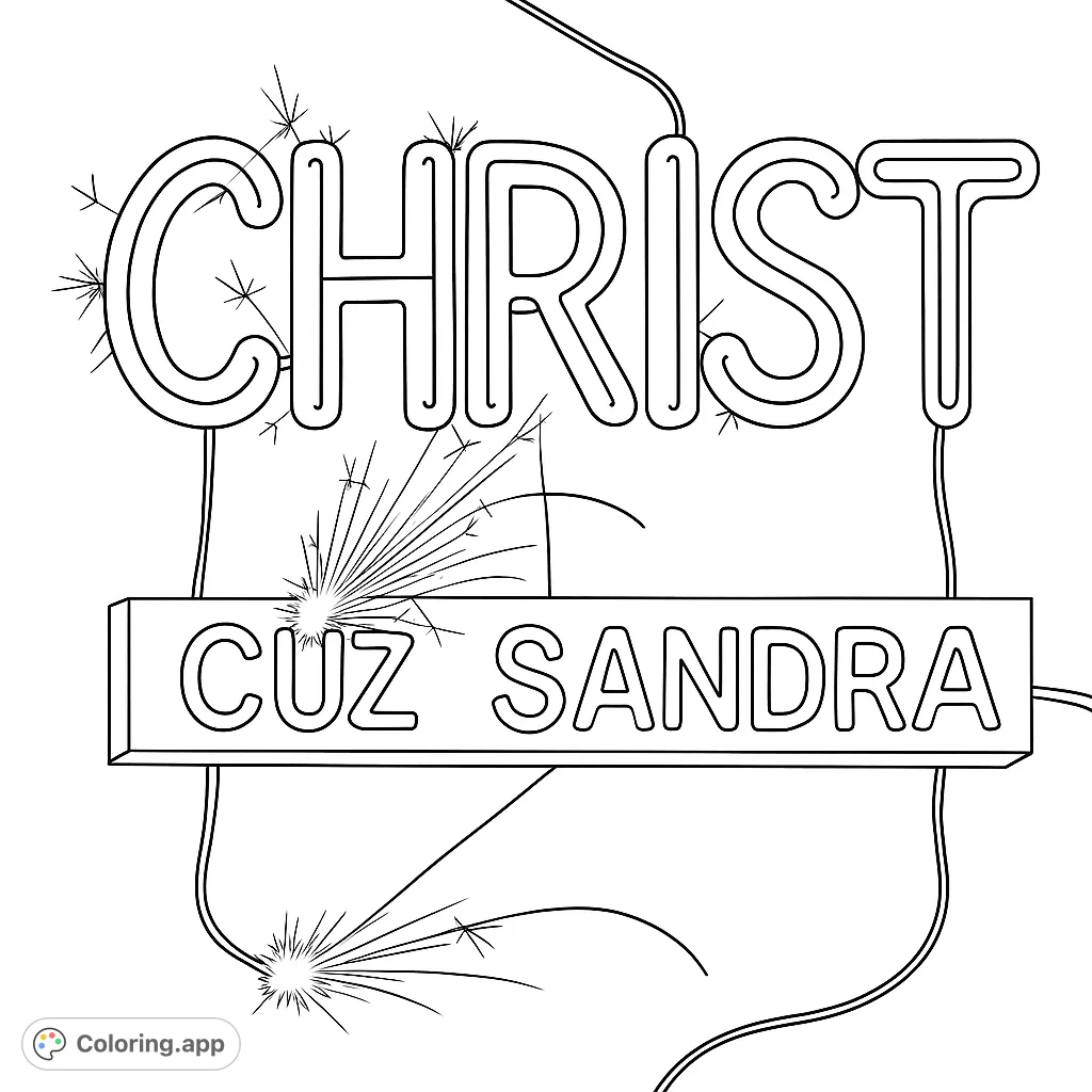 A festive Christ coloring page featuring bold, neon-style letters, a rectangular sign, and dynamic sparkler bursts, perfect for celebration.