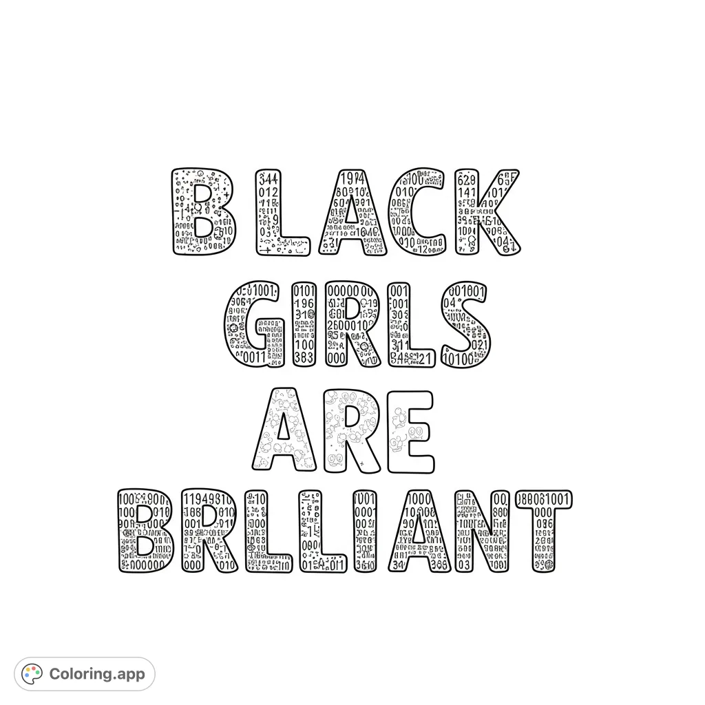Empowering 'Black Girls Are Brilliant' word art coloring page with intricate patterns inside each letter. Celebrate brilliance!