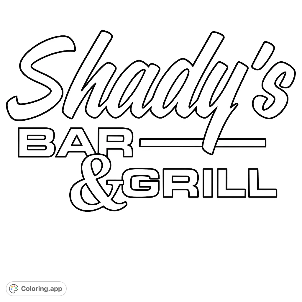 Outline of the iconic 'Shady's Bar & Grill' logo, featuring bold cursive and block lettering. A fun, customizable design for all ages to color and personalize.