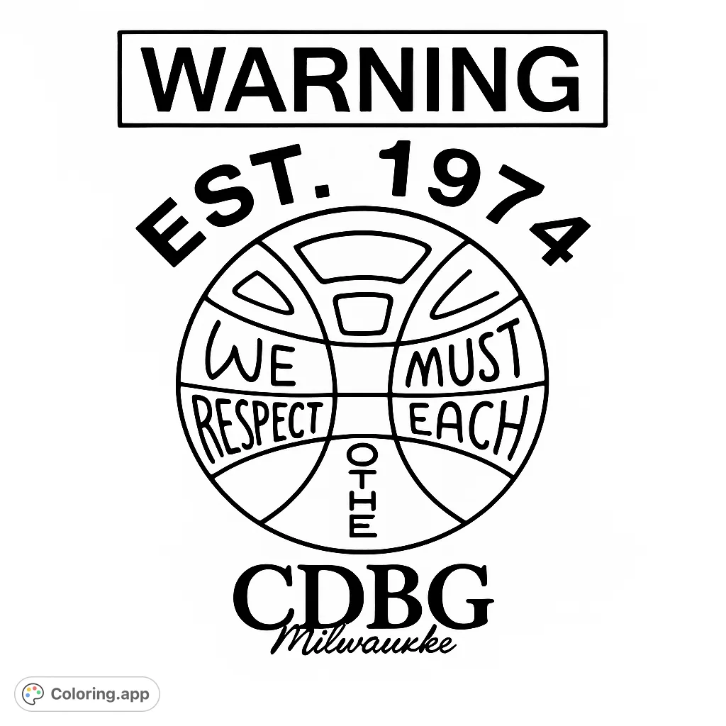 A bold graphic design featuring a basketball emblem with text 'WARNING', 'EST. 1974', and 'WE MUST RESPECT EACH OTHER'. Perfect for sports fans.