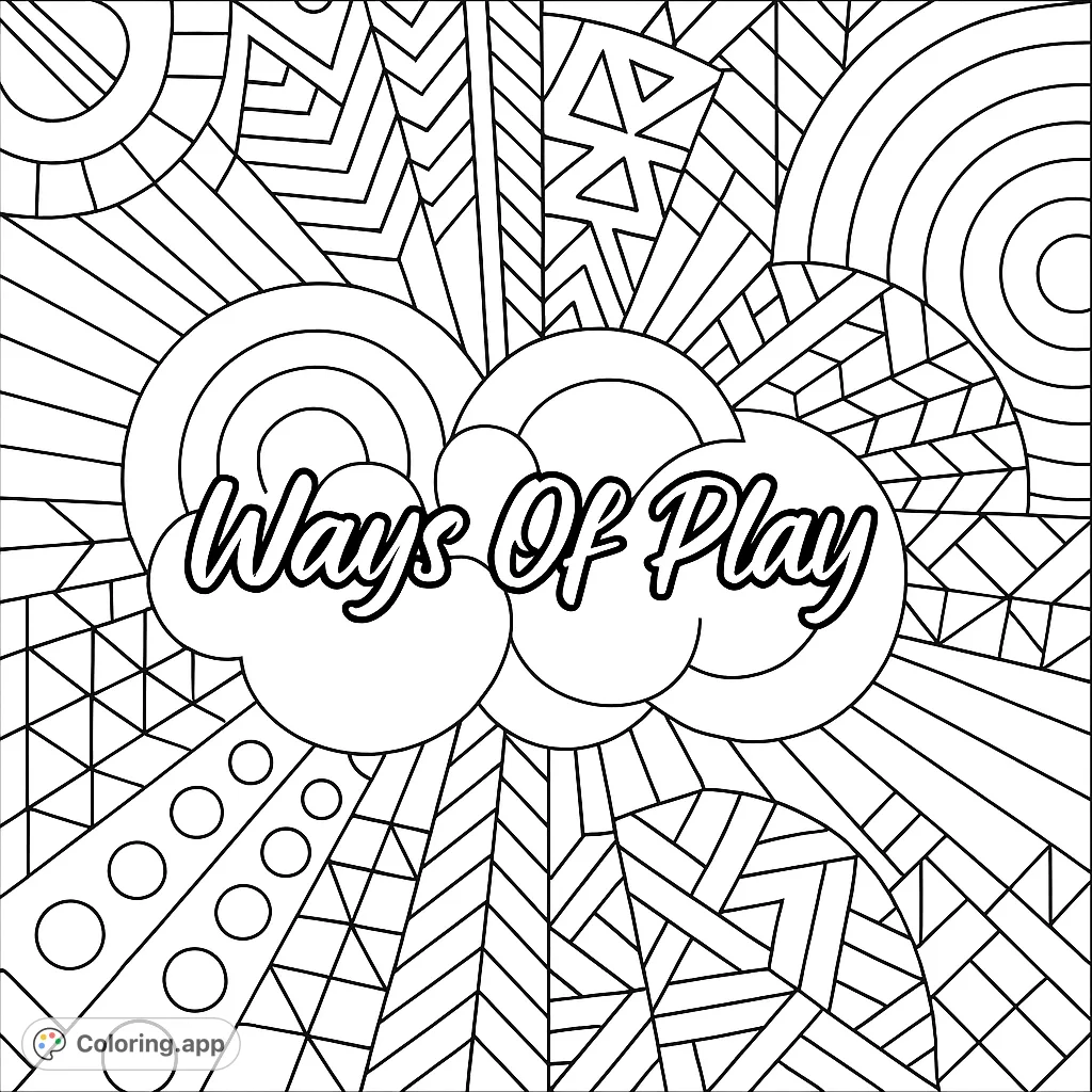 An abstract shapes coloring page featuring the text 'Ways Of Play' amidst geometric patterns and radiating lines, perfect for creative expression.