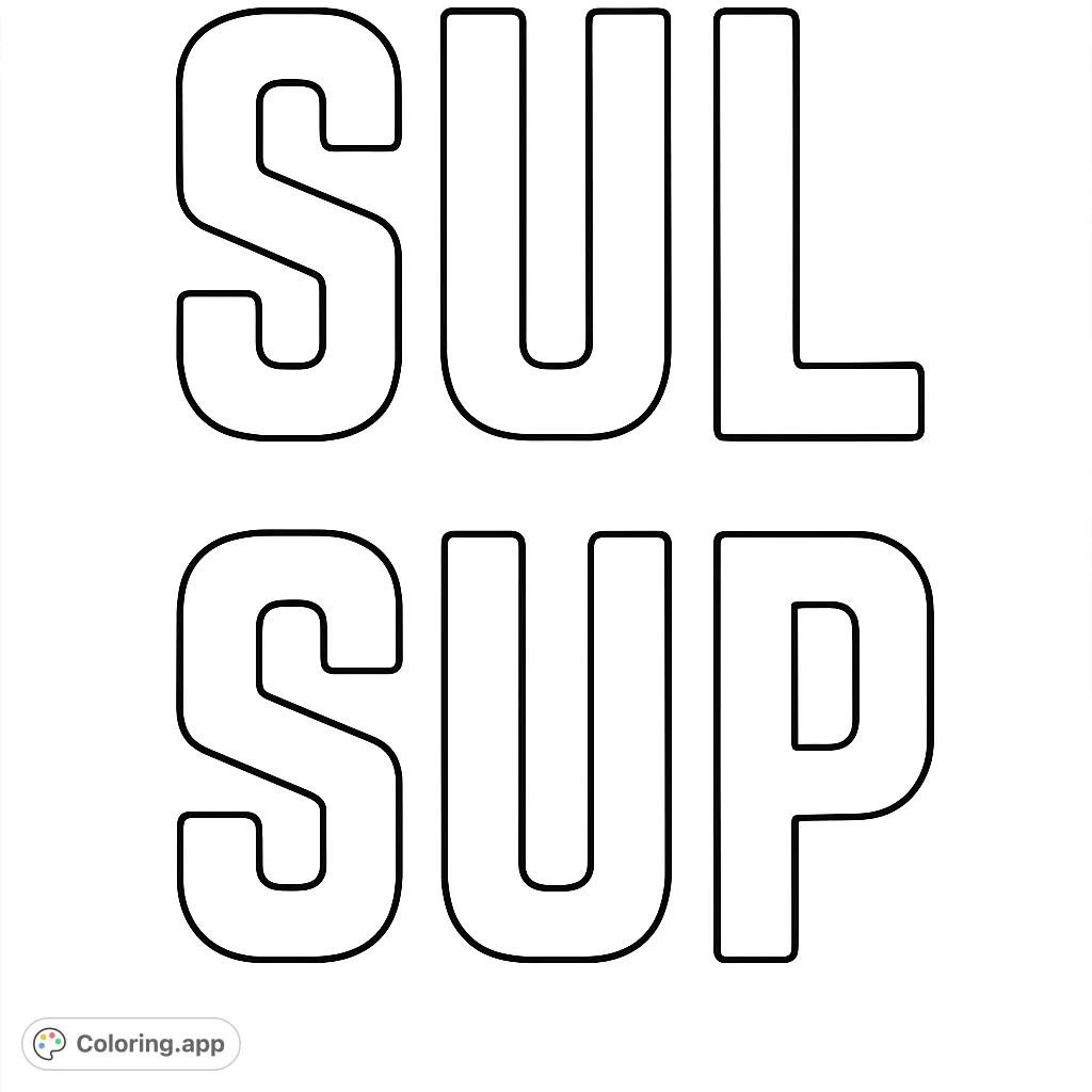 A bold and modern text design featuring the words SULI and SUP in block letters, perfect for a contemporary coloring experience. Unleash your creativity!
