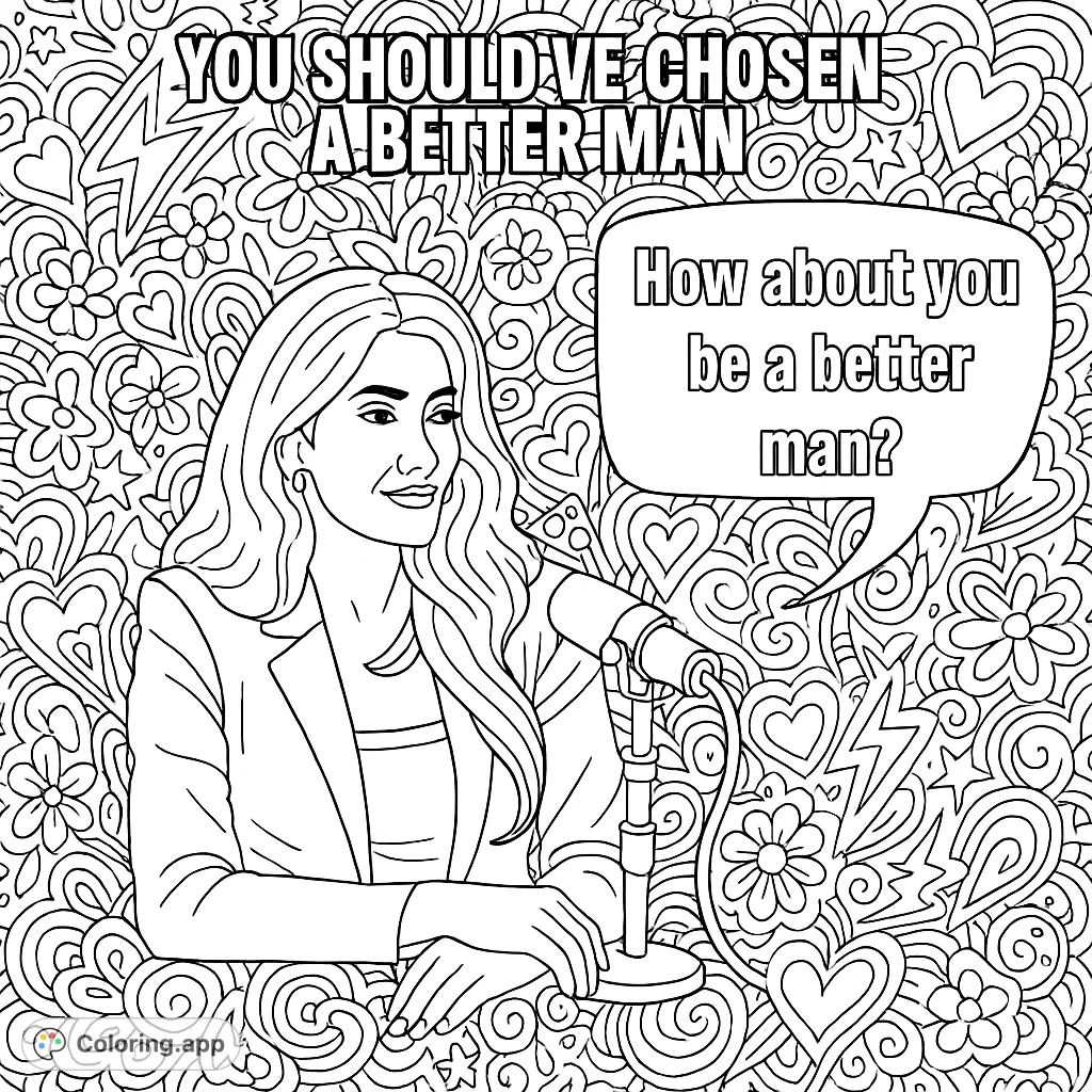A sassy, empowering coloring page featuring a woman at a microphone, surrounded by intricate doodles and bold, motivational text. Perfect for adult colorists.