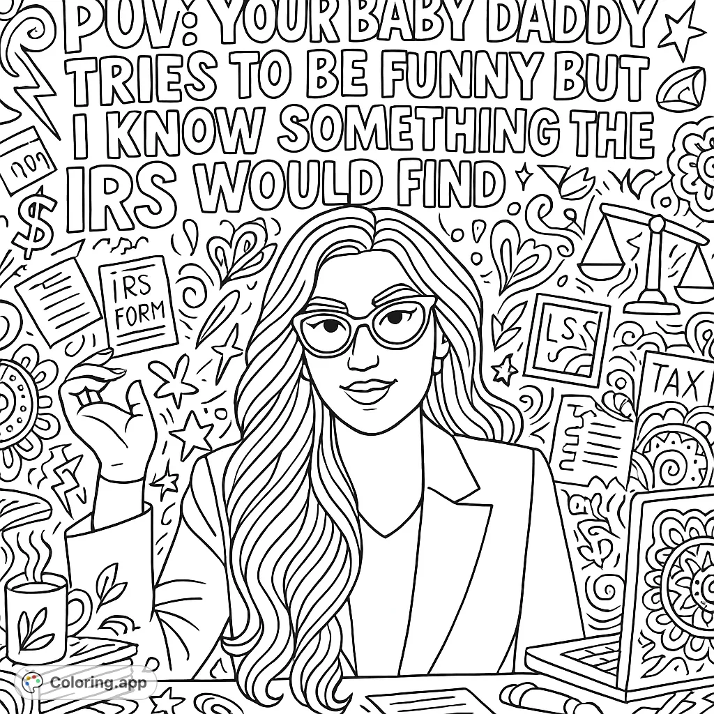 Empowering attorney with a knowing smirk, surrounded by legal and tax doodles. A cheeky, bold design for stress-relieving adult coloring.