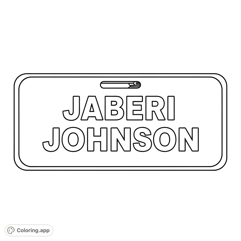 A customizable name tag coloring page featuring "JABERI JOHNSON" in bold letters, perfect for personalizing and creative expression.