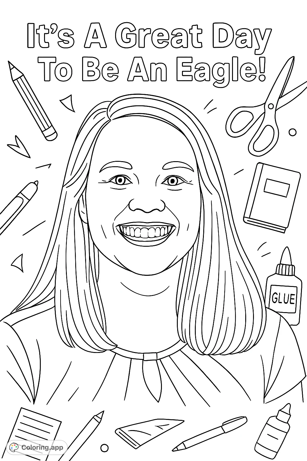 A cheerful woman surrounded by school supplies and the phrase "It's A Great Day To Be An Eagle!". Perfect for adding a personal touch and celebrating school spirit.