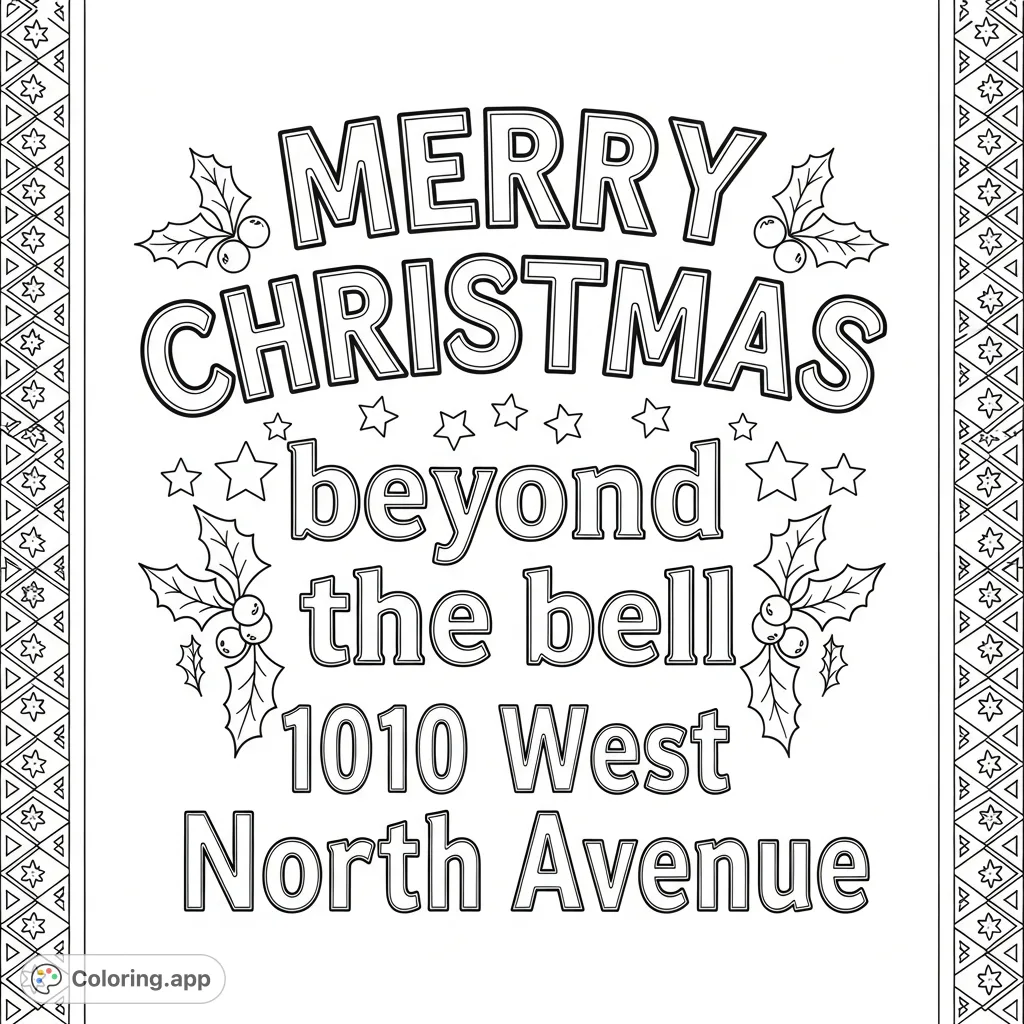 A festive "Merry Christmas" coloring page featuring specific address details and holiday motifs. Perfect for personalizing season's greetings.