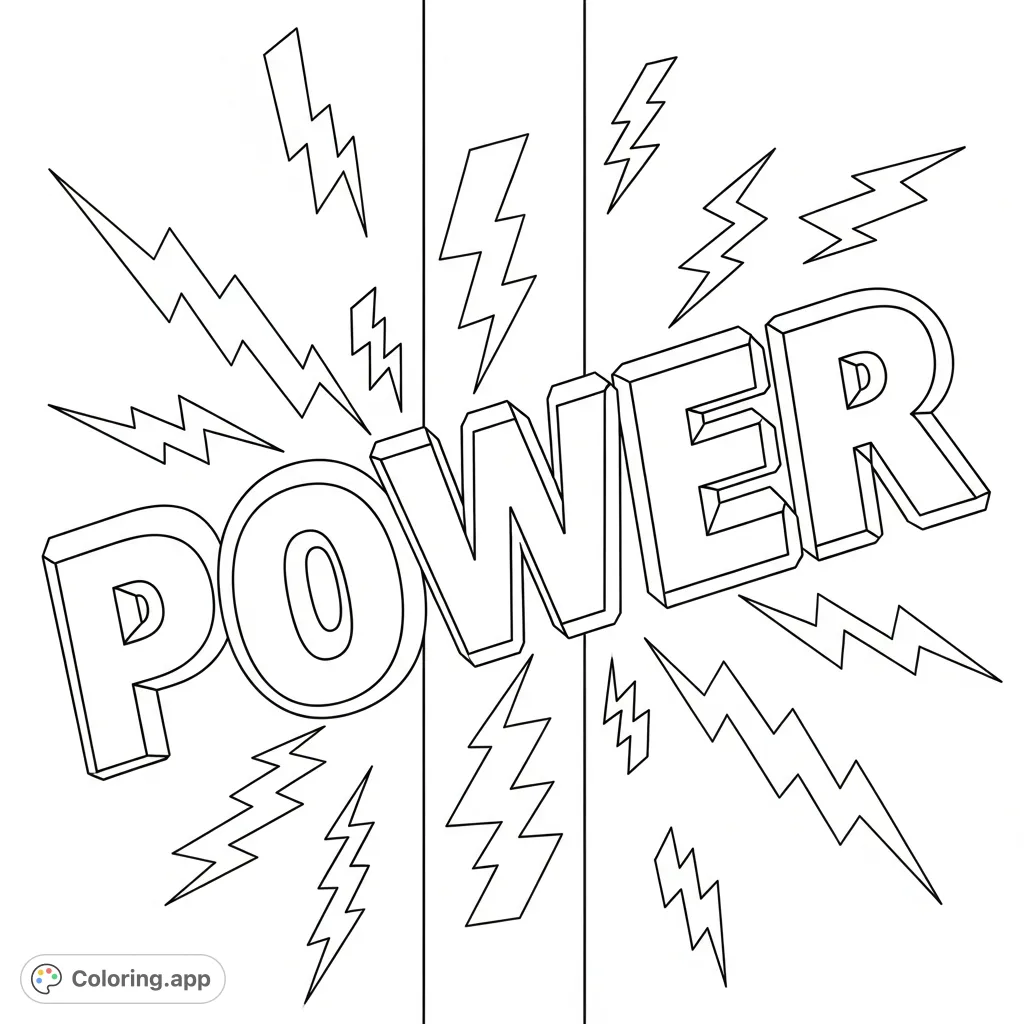 Unleash your creativity with this energetic coloring page featuring the word "POWER" in bold, tilted letters, surrounded by dynamic lightning bolts and a striking vertical stripe.