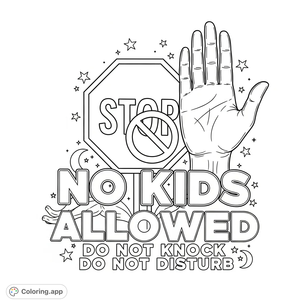 A playful 'No Entry' coloring page featuring a stop sign, a 'no kids allowed' message, and a 'stop' hand gesture for a clear boundary.