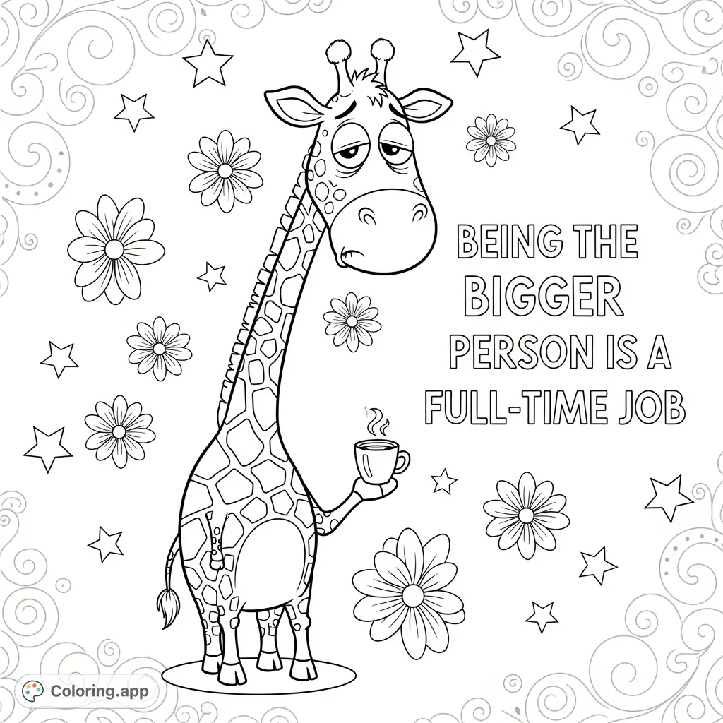 A charming cartoon giraffe holding a tiny coffee, looking exhausted, surrounded by flowers, stars, and swirls, with a relatable quote.