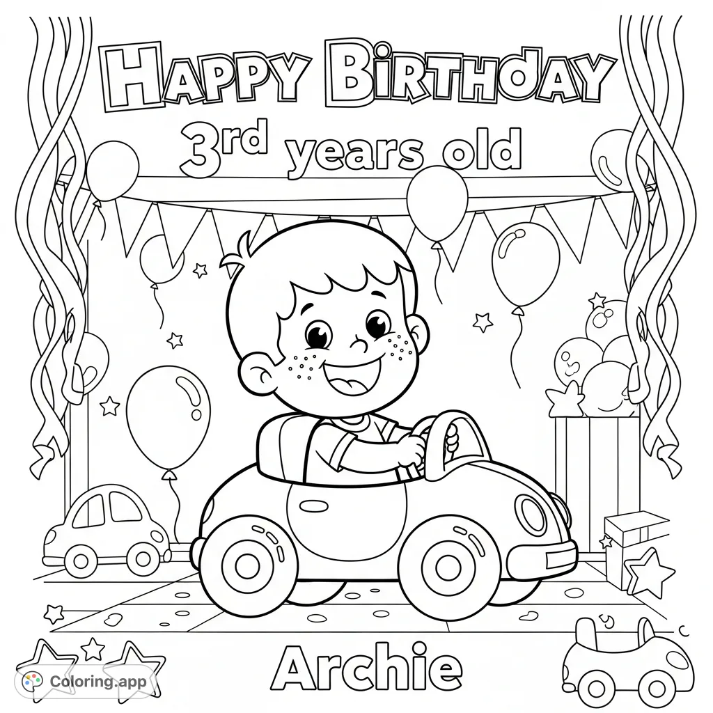 Celebrate Archie's 3rd birthday with this delightful coloring page featuring a happy boy in his toy car amidst festive decorations.