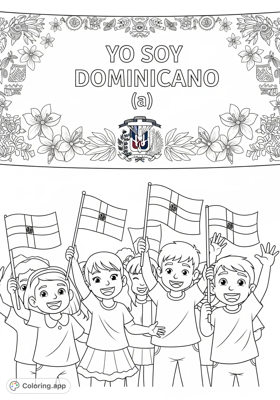 A vibrant Dominican Republic coloring page featuring happy children holding flags, patriotic symbols, and the inspiring text 'Yo Soy Dominicano (a)'.