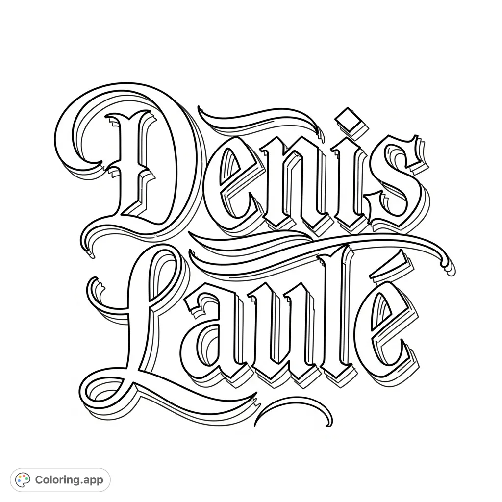 An intricate "Denis Laule" Chicano lettering tattoo script coloring page, perfect for personalizing with unique styles and exploring detailed line work. A free printable coloring page for adults.