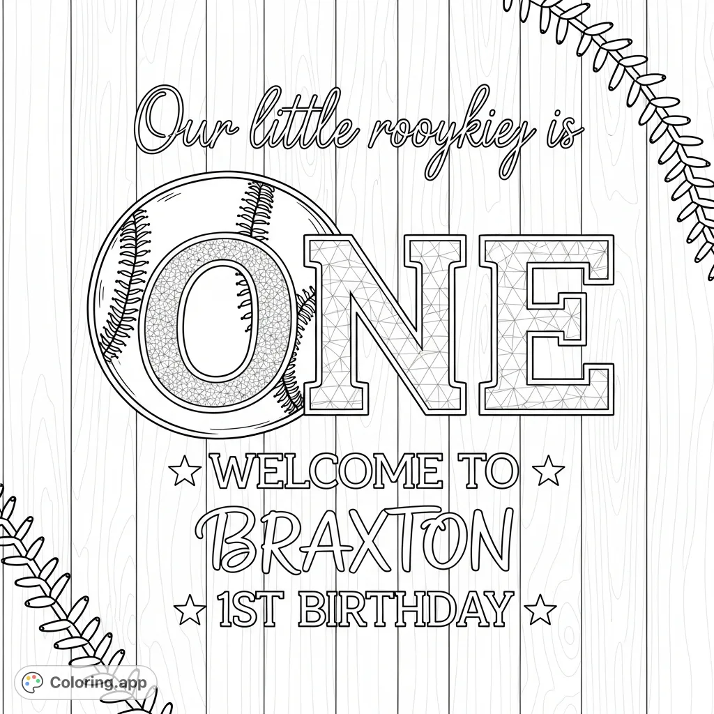 Celebrate a special milestone with this baseball-themed first birthday coloring page, featuring a detailed baseball, "ONE", "BRAXTON", and festive stars.