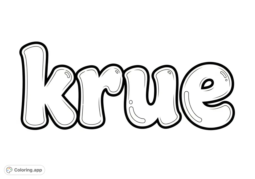 A delightful 'Krue' name coloring page in whimsical bubble cursive. Features thick outlines and ample space, perfect for creative expression and personalizing your artwork.