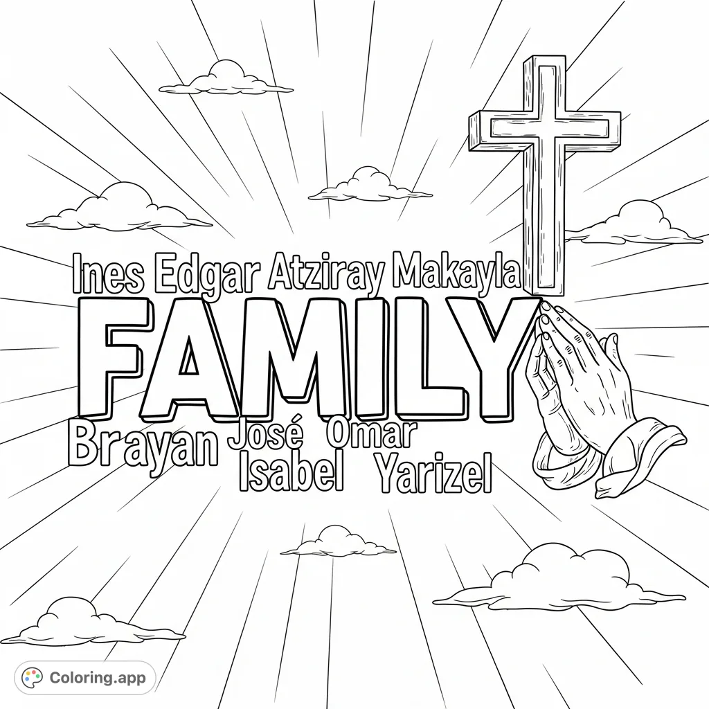 A heartfelt family coloring page featuring the central word "FAMILY" surrounded by personalized names, accented by a cross and praying hands for a touch of faith.