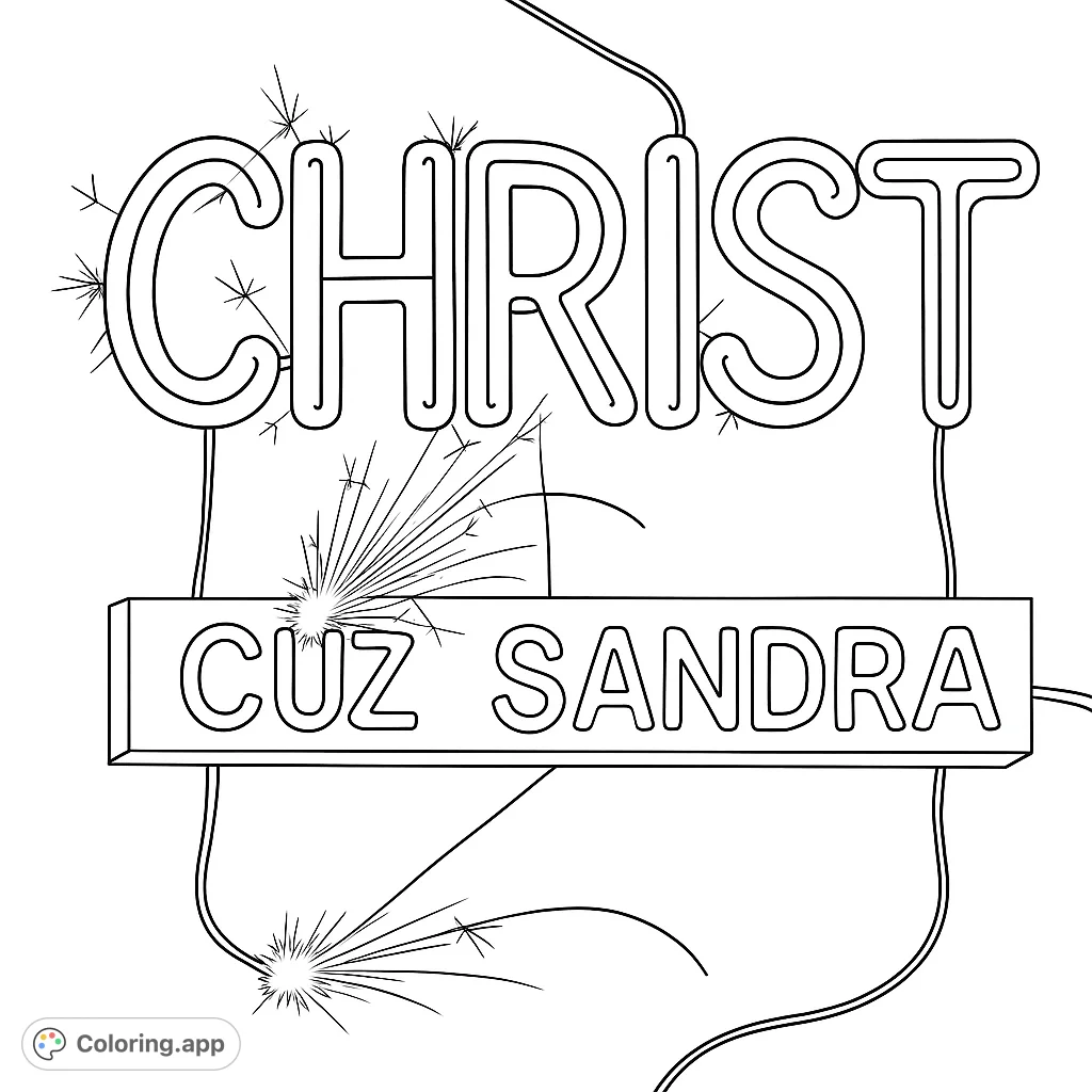 A festive Christ coloring page featuring bold, neon-style letters, a rectangular sign, and dynamic sparkler bursts, perfect for celebration.
