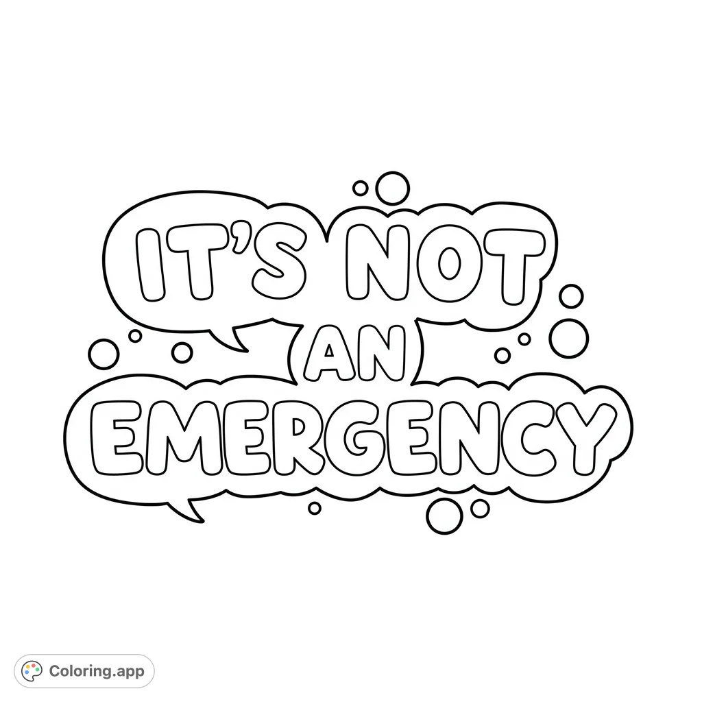A fun, free printable message coloring page featuring bubbly text in speech bubbles, perfect for a relaxed coloring experience. Great for all ages!