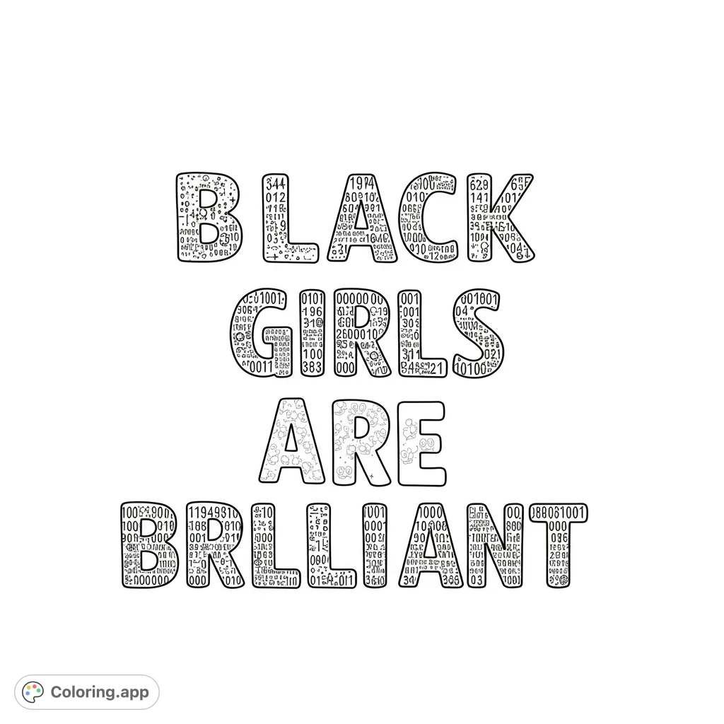 Empowering 'Black Girls Are Brilliant' word art coloring page with intricate patterns inside each letter. Celebrate brilliance!