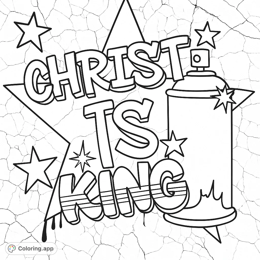 Bold graffiti art featuring 'CHRIST IS KING' with a large star and spray can. A dynamic street art coloring page for creative expression.
