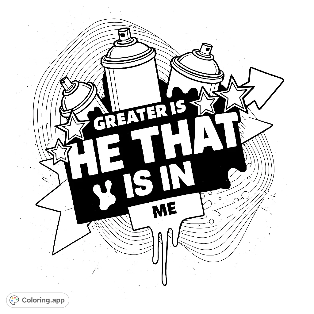 An urban graffiti-style coloring page featuring an empowering message, spray cans, stars, and dynamic splatters. Perfect for creative expression.