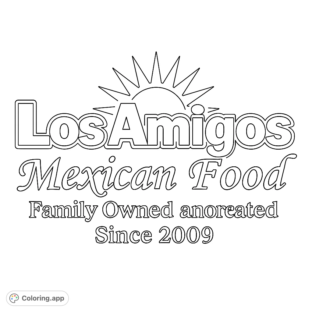 Color the iconic Los Amigos Mexican Food logo! Featuring bold text, a sunburst graphic, and elegant script, this page is perfect for food enthusiasts.