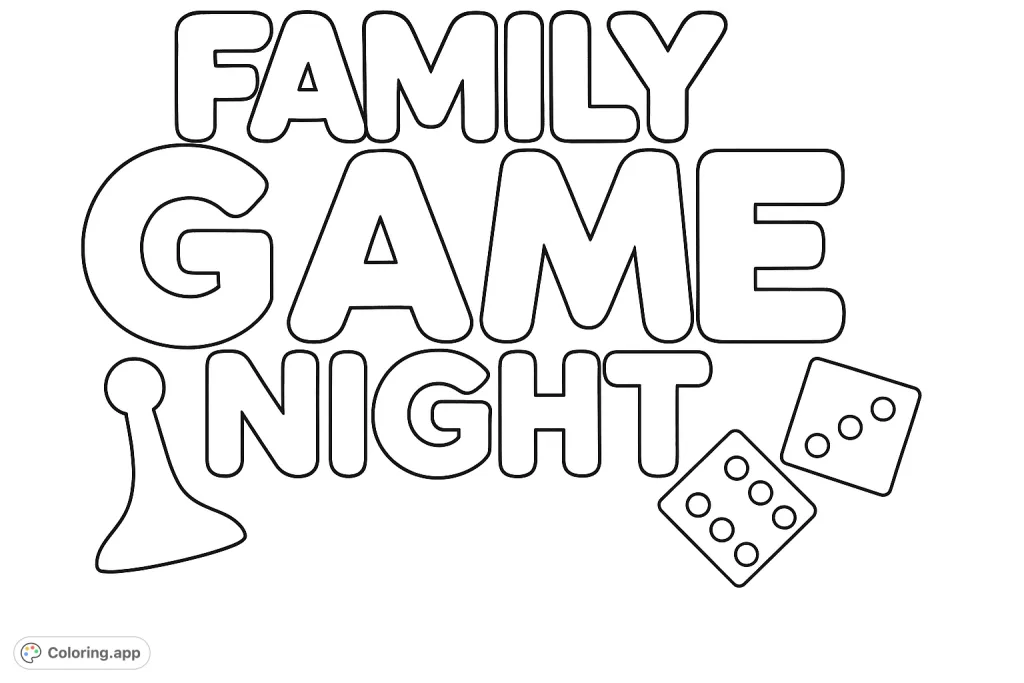 Celebrate togetherness with this "Family Game Night" coloring page, featuring bold text, a game pawn, and dice. Perfect for all ages!