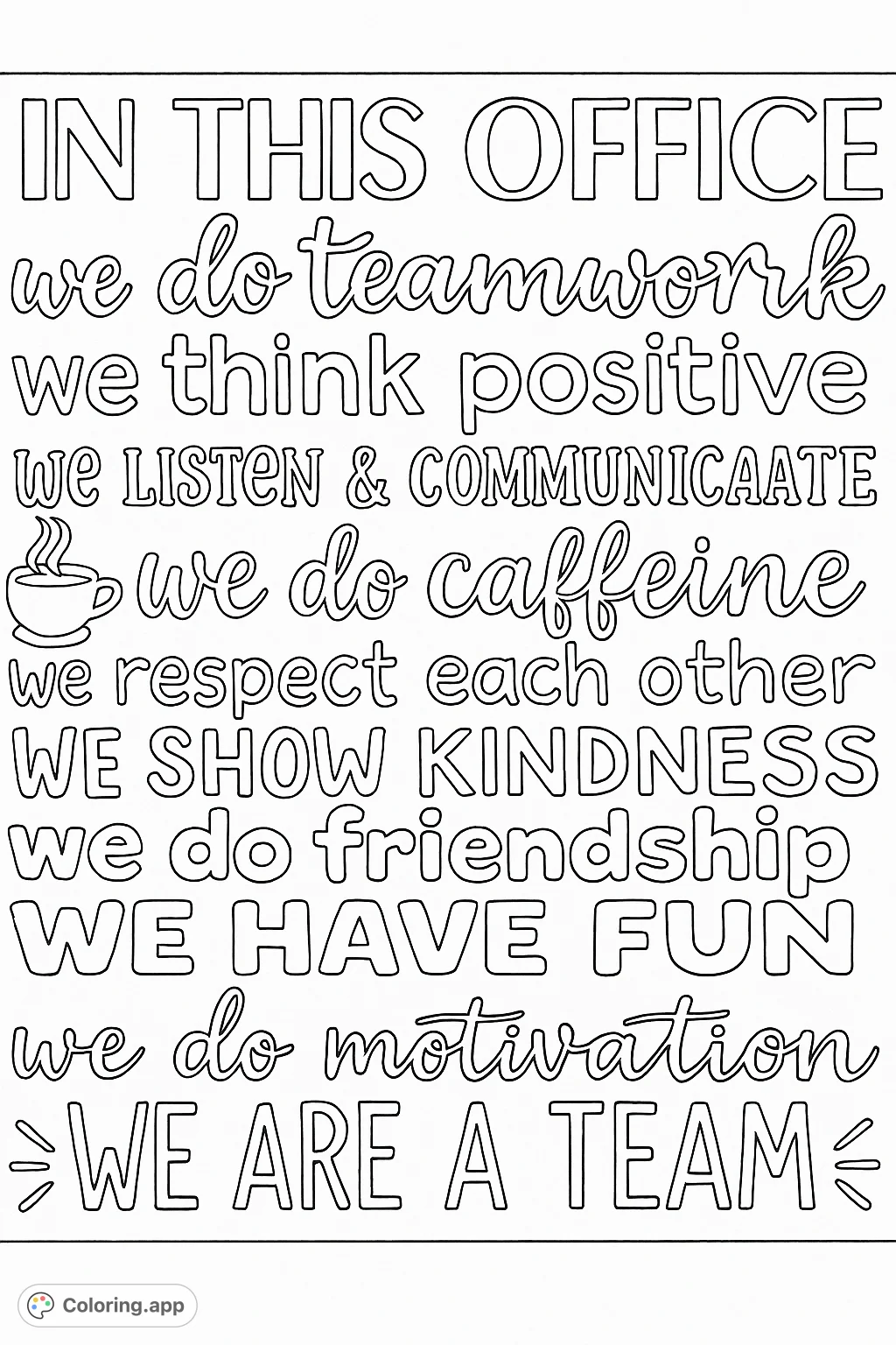 A motivational coloring page featuring office values and positive affirmations in various font styles, perfect for inspiring creativity and teamwork.