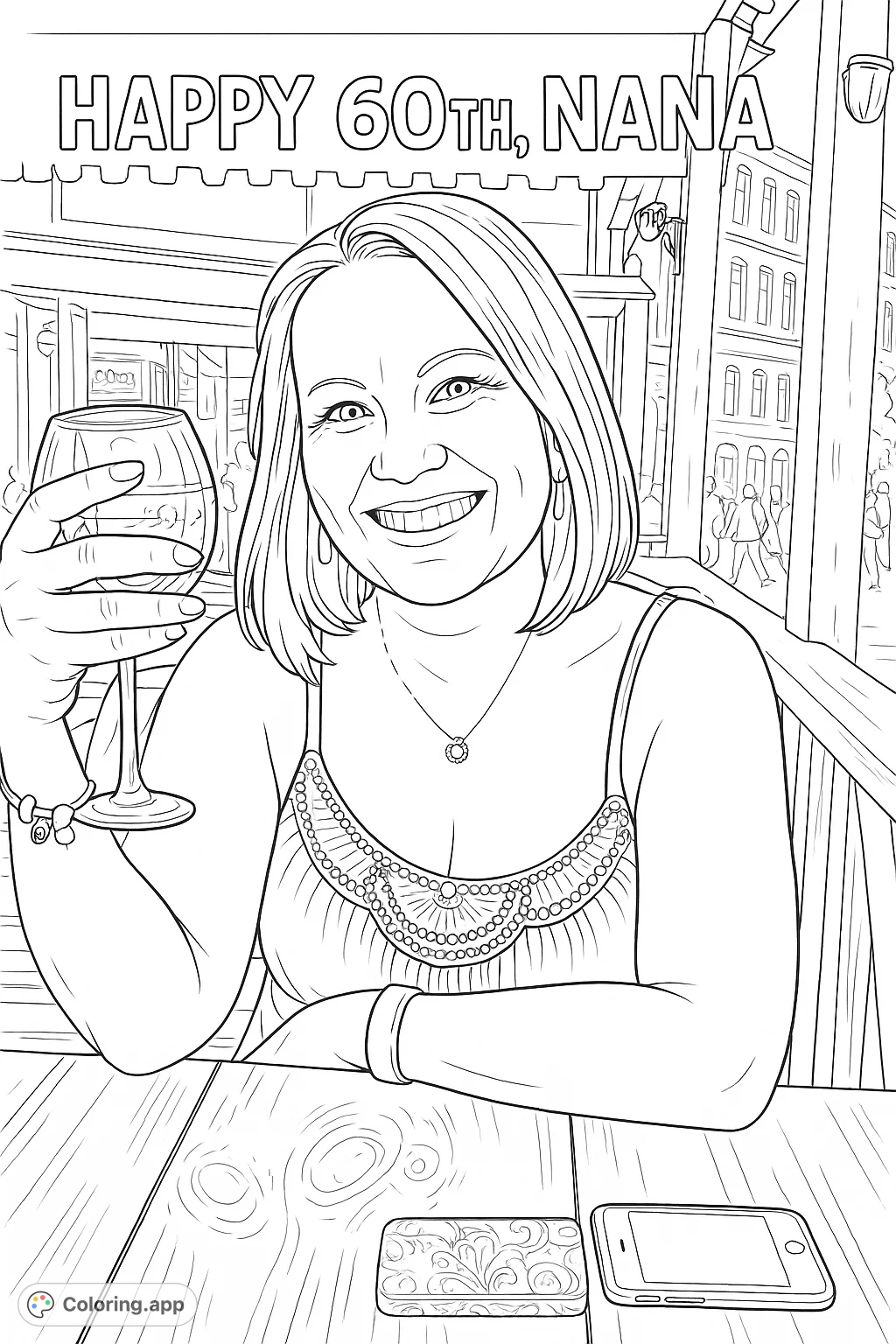 A joyful woman at an outdoor cafe, holding a glass. Perfect for a "Happy 60th, Nana" celebration portrait coloring page, a free printable coloring page for adults.