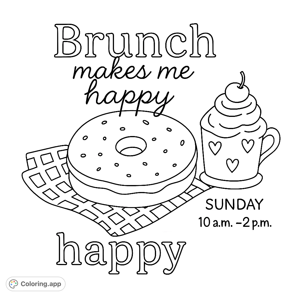 A charming brunch coloring page with a sprinkled donut, a heart-patterned mug topped with whipped cream and a cherry, and cheerful text about happiness.