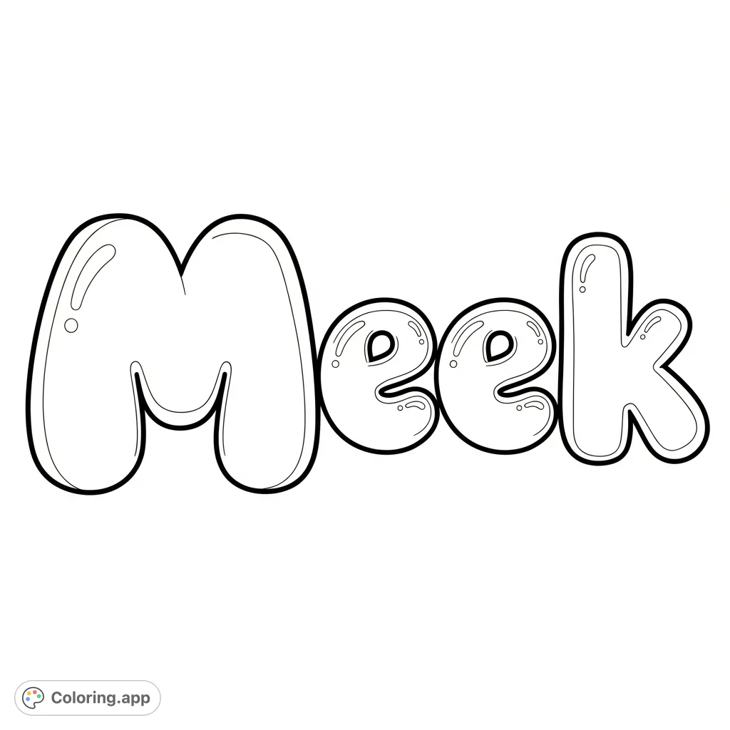 Discover a fun typography coloring page featuring a large bubble letter 'M' and the word 'Meek' in a whimsical, rounded style. Perfect for all ages!
