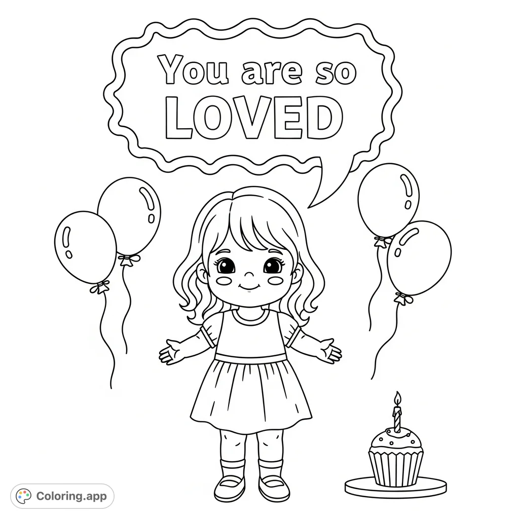 A sweet two-year-old girl with curly hair holds a "You are so LOVED" banner, surrounded by festive birthday balloons and a cupcake. Perfect for young colorists.