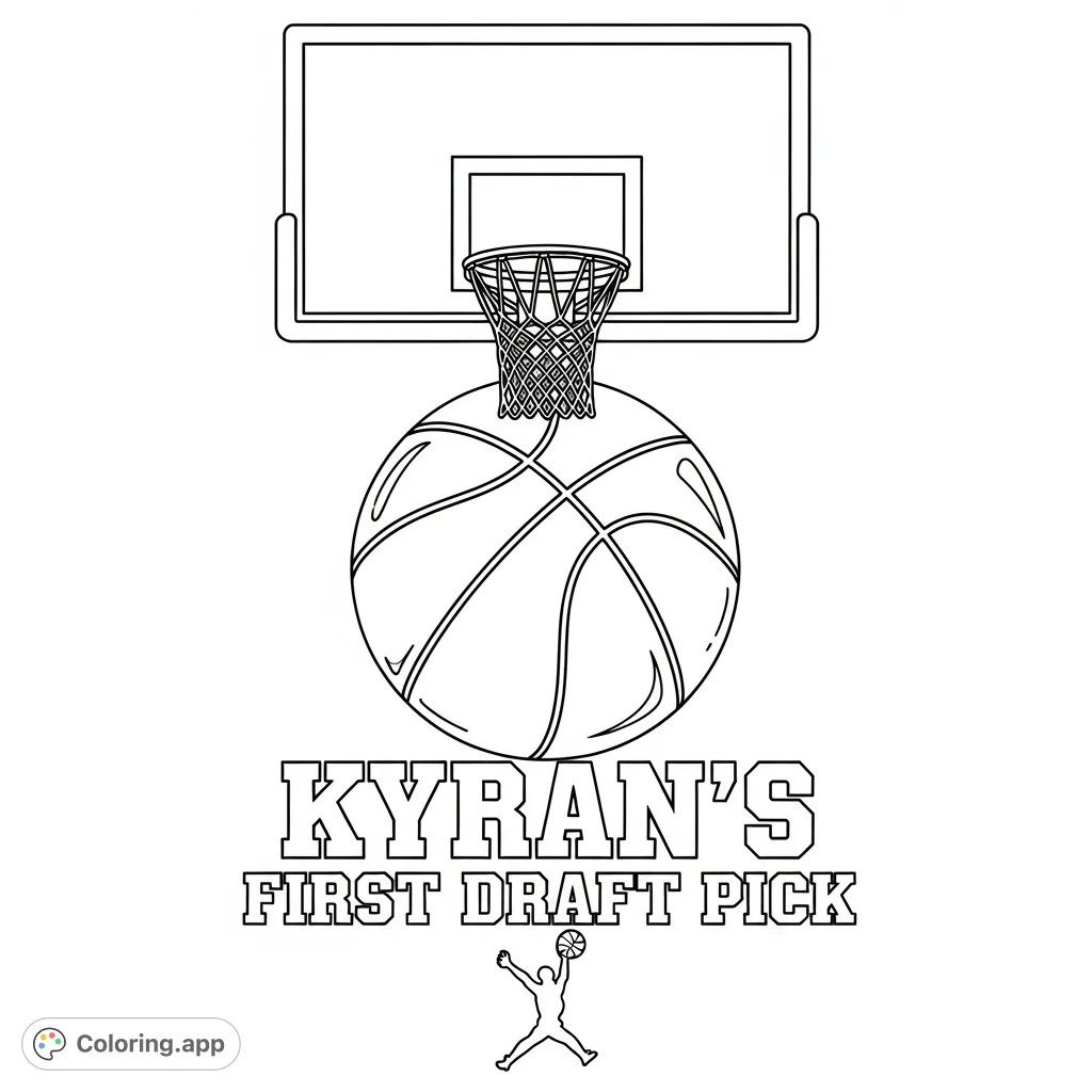 A dynamic basketball coloring page featuring a backboard, hoop, a large basketball, "KYRAN'S FIRST DRAFT PICK" text, and an energetic jumping silhouette.