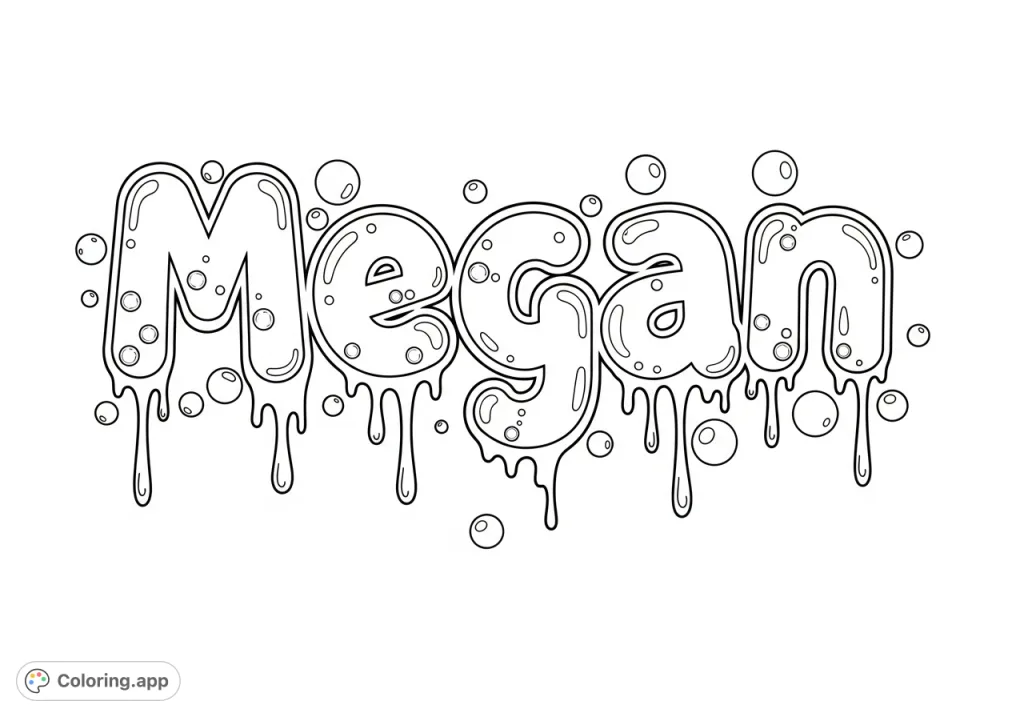 Bold, bubble-style "Megan" graffiti with inner outlines, melting drips, and playful scattered circles. A dynamic urban art coloring page.