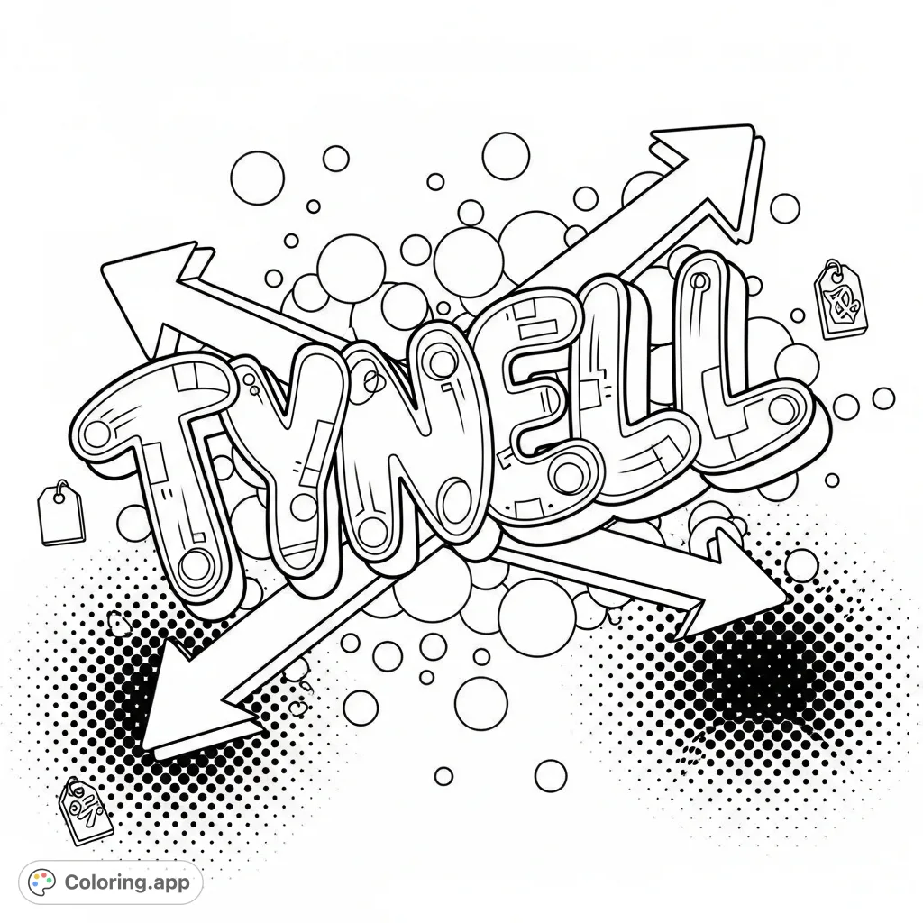 Unleash creativity with this TYNELL graffiti coloring page. Bold bubble letters with 3D effects, dynamic arrows, scattered circles, and halftone patterns create an urban art vibe.
