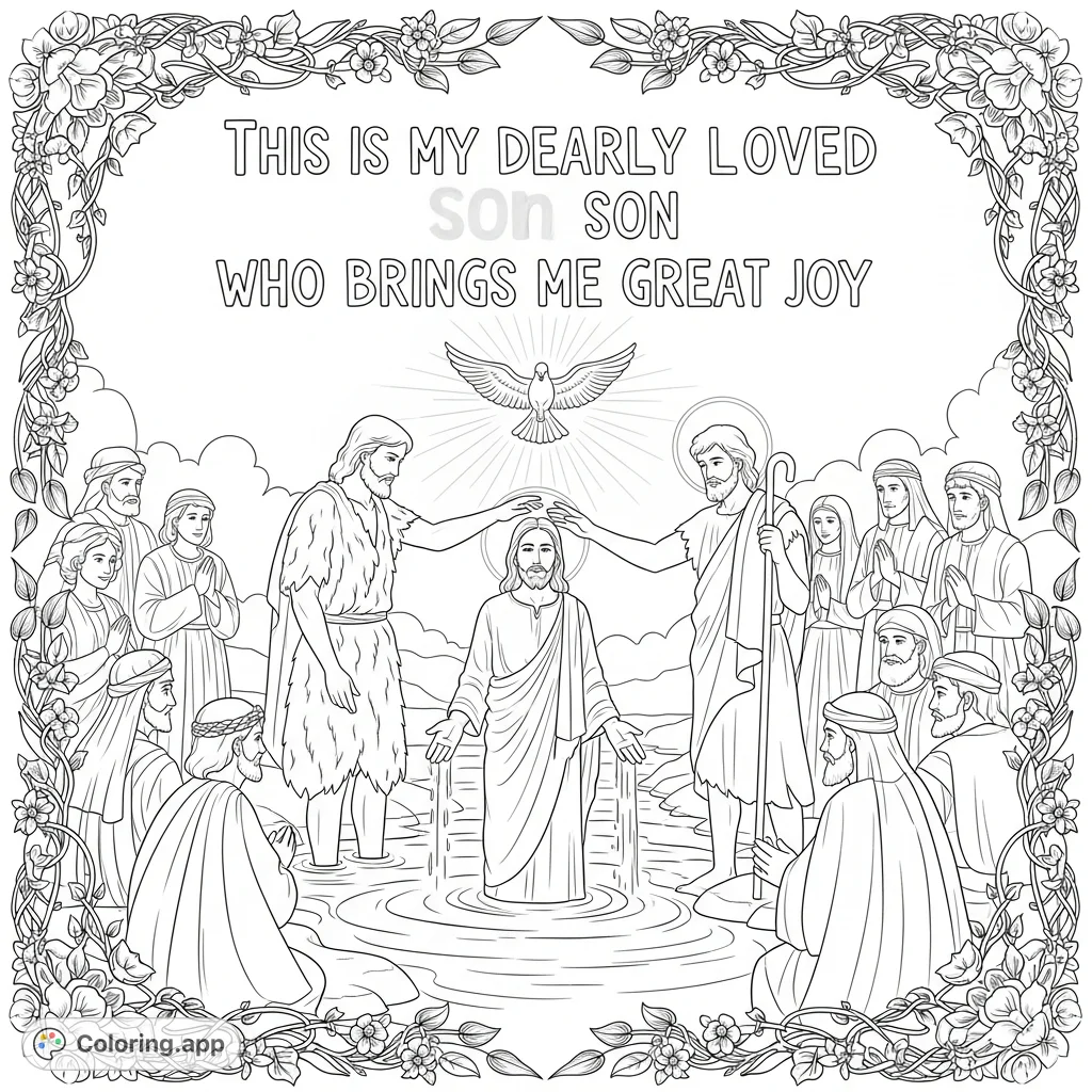 A detailed religious coloring page depicting the baptism of Jesus by John the Baptist, with a descending dove and onlookers, framed by vines and flowers.