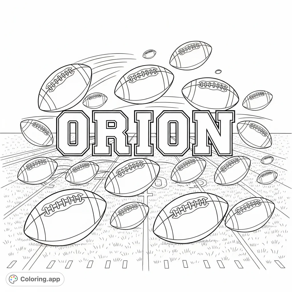 A dynamic coloring page featuring the name 'Orion' surrounded by footballs, set on a textured field with yard lines. Perfect for sports fans!