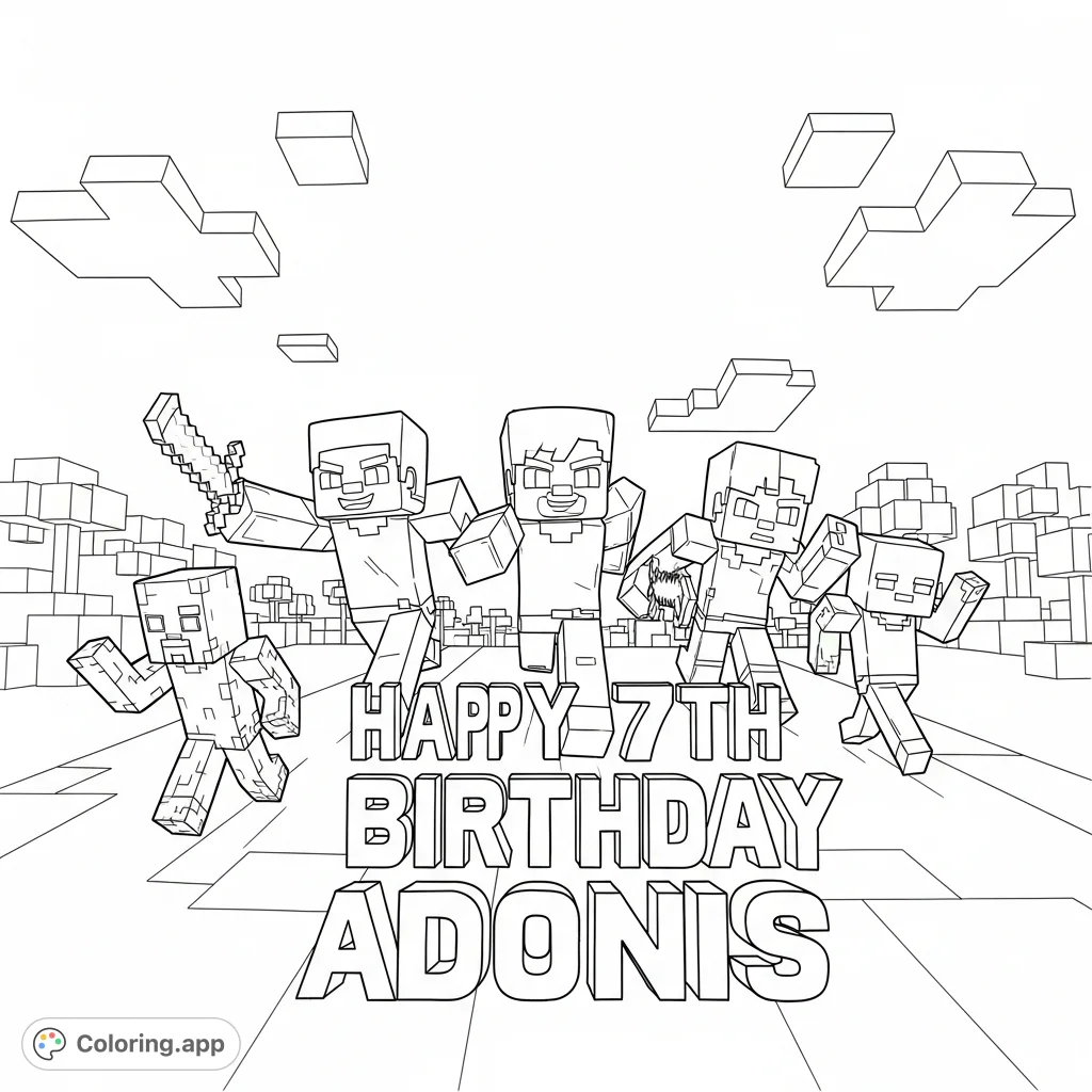 Join Steve, Alex, a Creeper, and Zombie bursting from 'happy 7th birthday Adonis' letters in a pixelated landscape. A dynamic Minecraft birthday coloring page.