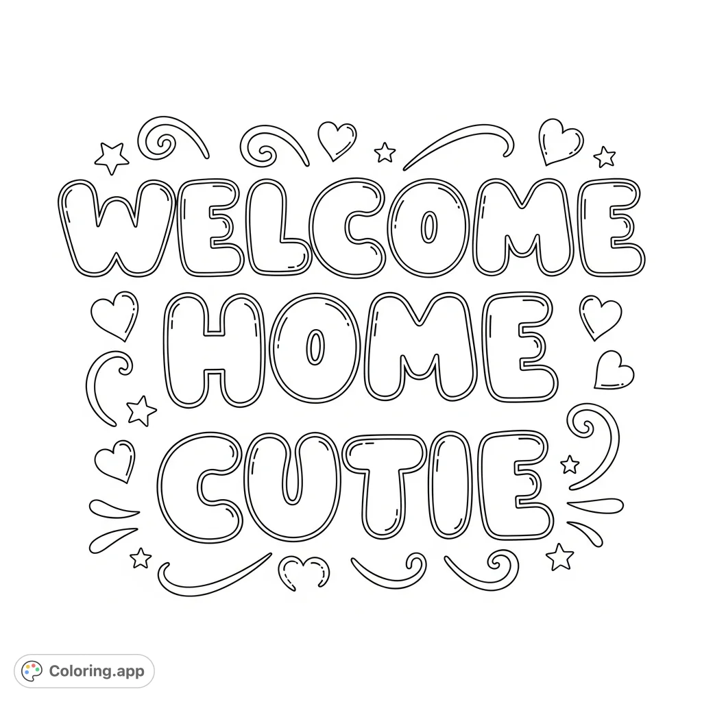 A heartwarming "Welcome Home Cutie" message in plump bubble letters, surrounded by charming hearts, stars, and swirls. Perfect for a warm greeting.