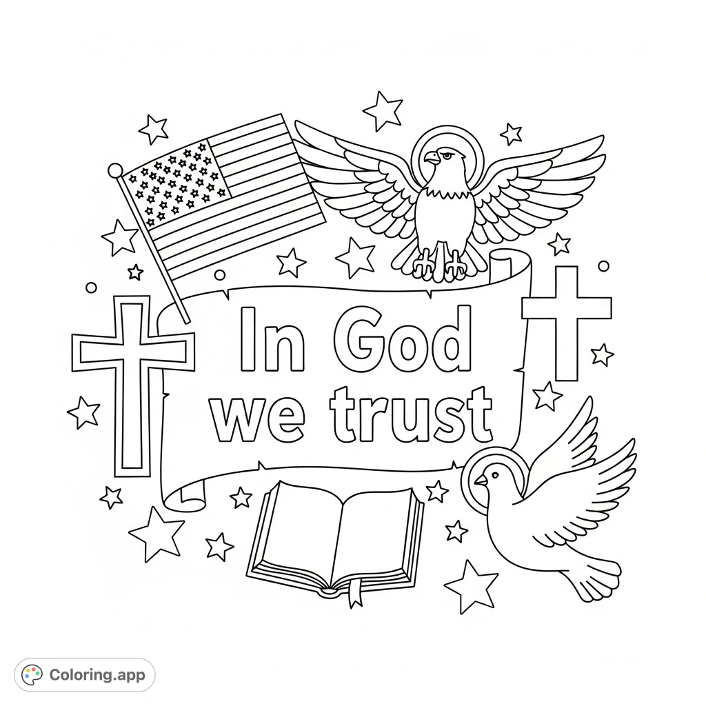 A heartwarming, kid-friendly "In God We Trust" coloring page blending patriotic symbols like flags, eagles, and stars with religious elements like doves and crosses.