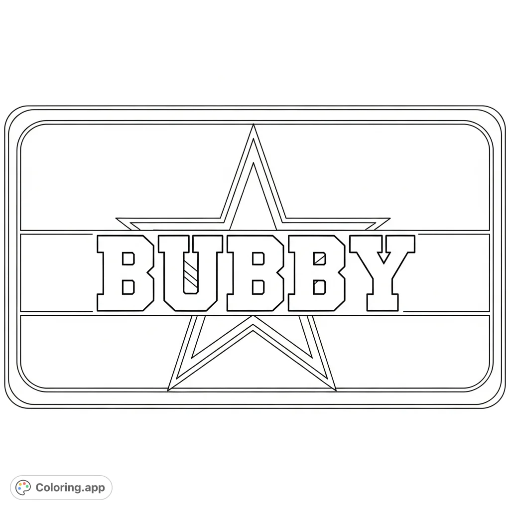 Show your team spirit with this Dallas Cowboys Bubby sign coloring page! Features the iconic star logo and a personalized name, perfect for fans.