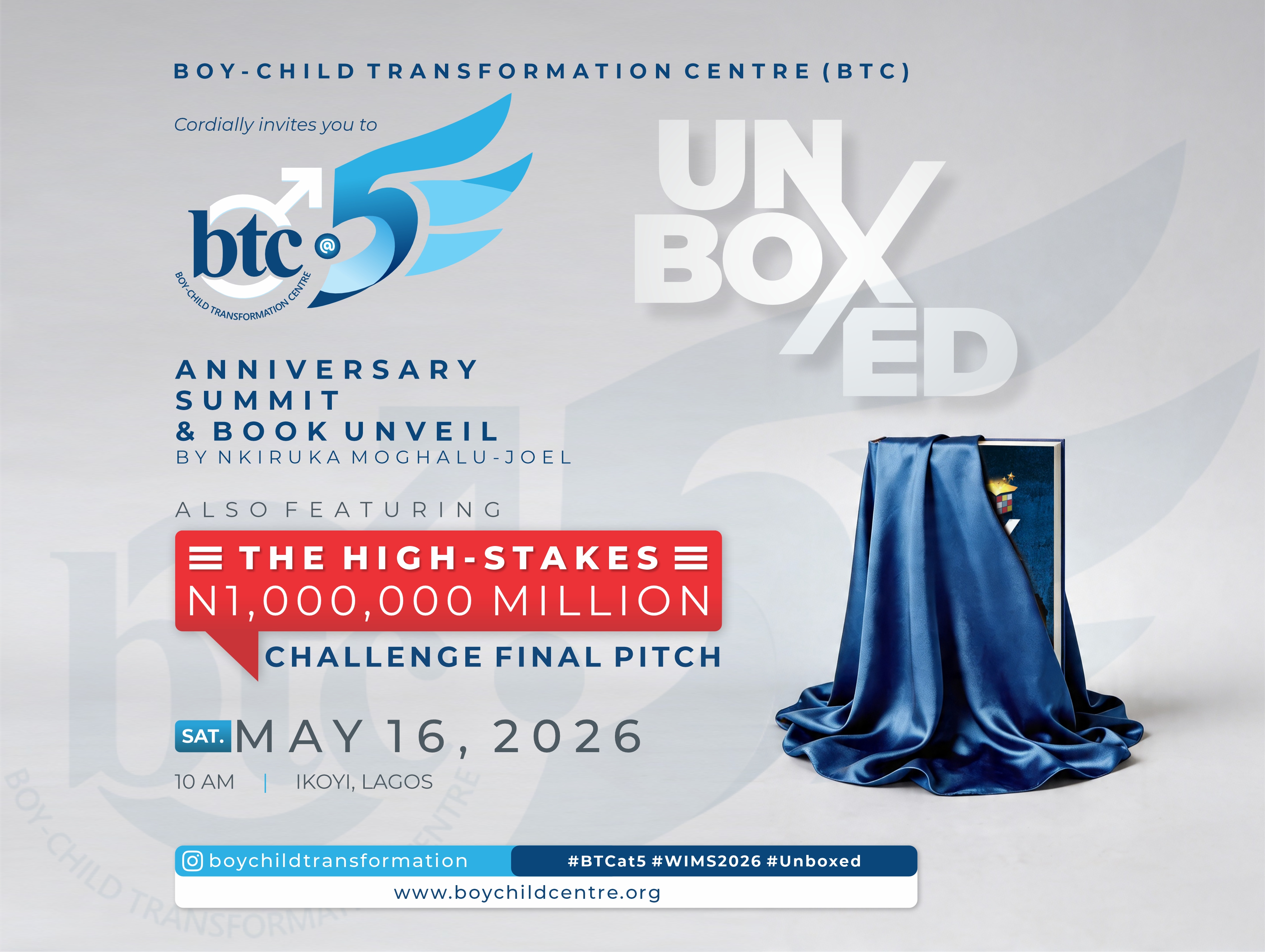 Boy-Child Transformation Centre (BTC) Announces 5th Anniversary Summit, Launches "UNBOXED" to Secure the Future of Our Boys