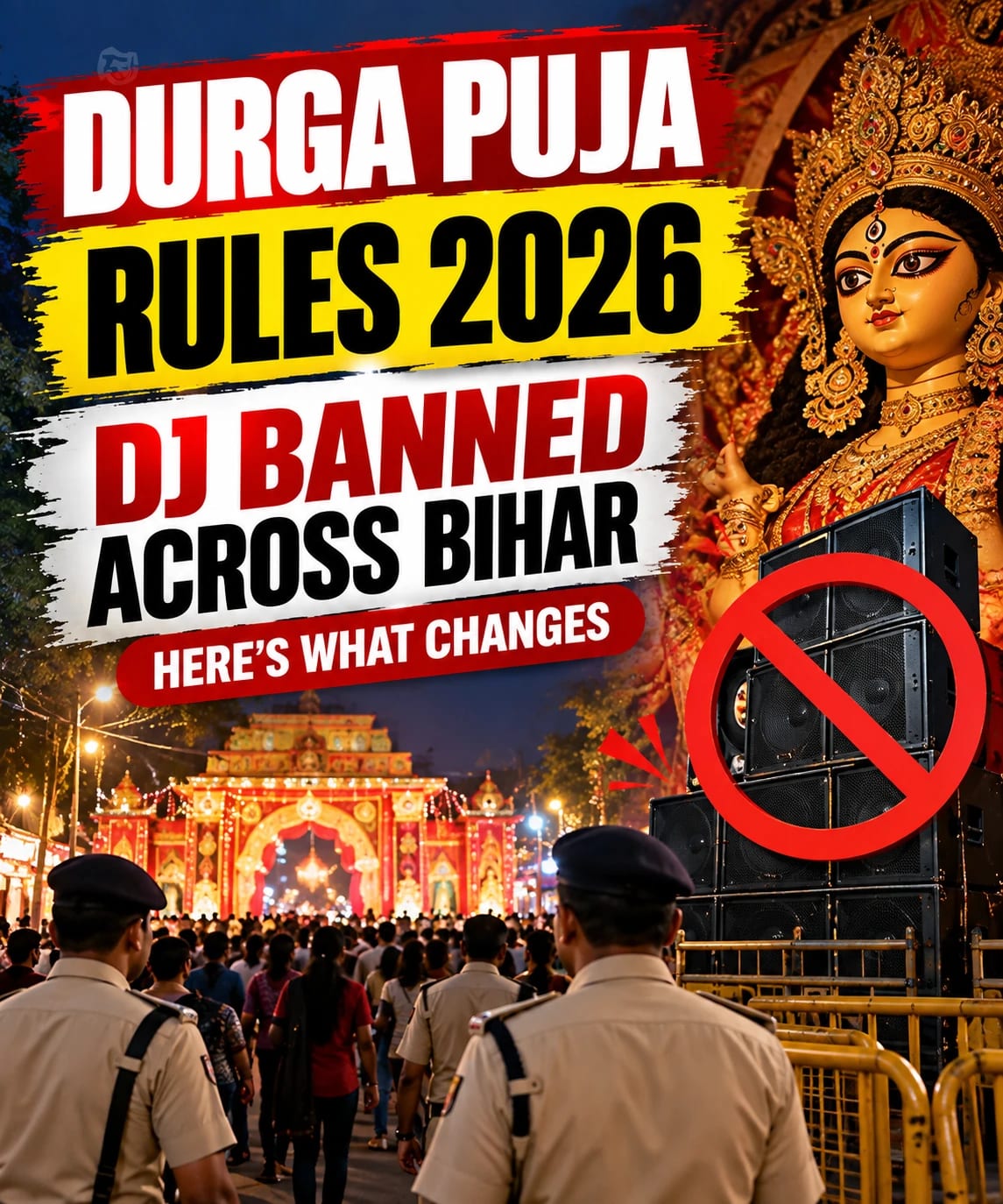 Durga Puja 2026 in Bihar: What the New Security Rules Mean for Puja Committees and Visitors