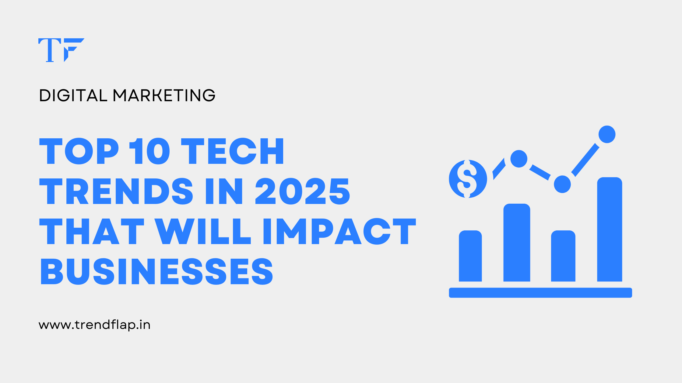 Top 10 Tech Trends 2025: Business Impact & Opportunities
