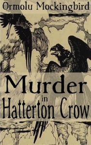 Murder in Hatterton Crow - Kindle Edition